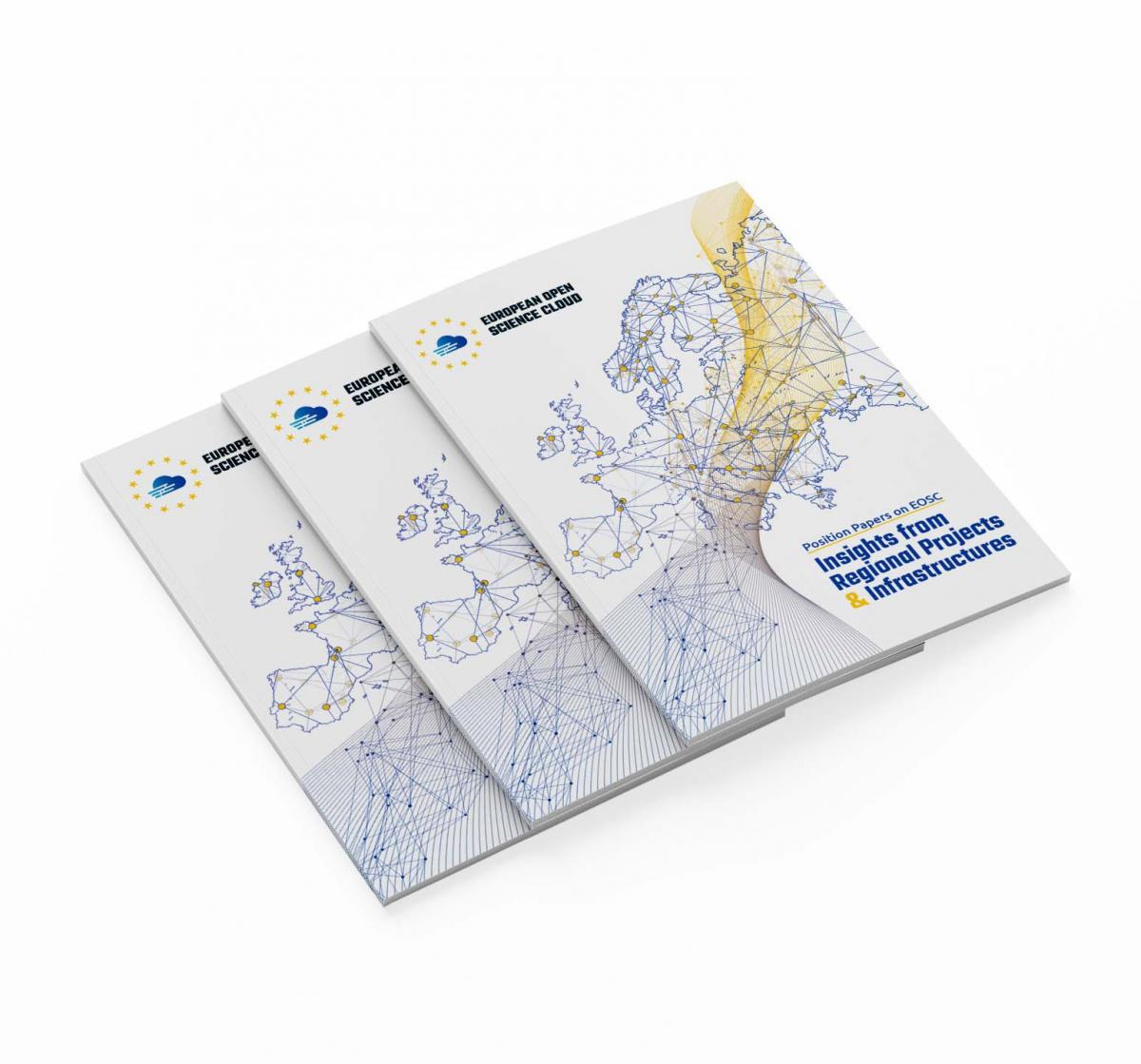 Position papers on EOSC - Insights from Regional Projects & Infrastructures