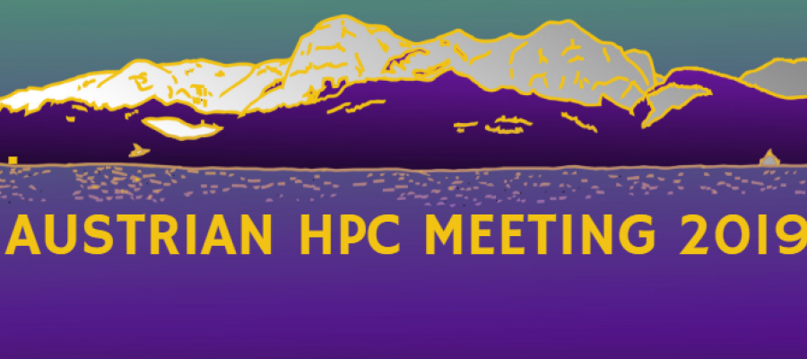 Austrian HPC Meeting 2019 (AHPC19)
