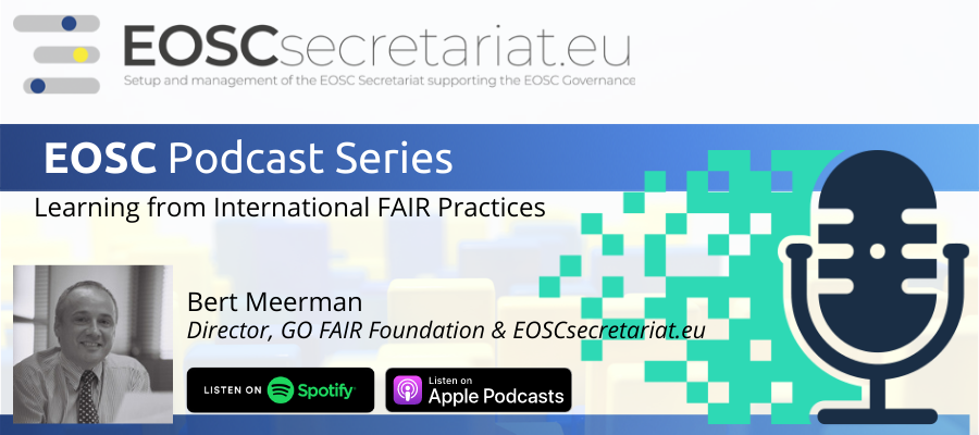 EOSC Podcast Episode 2: Learning from International FAIR Practices with Bert Meerman