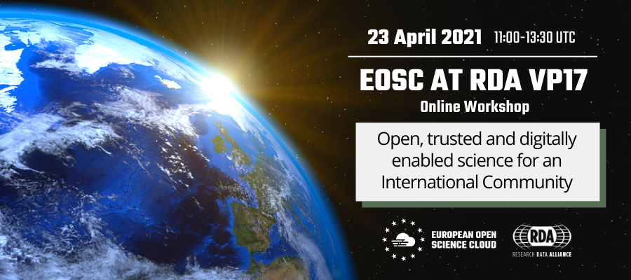 EOSC at RDA VP17 - Open, trusted and digitally enabled science for an International Community