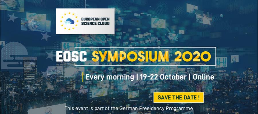 EOSC Symposium 2020 - 19 - 22 October, ONLINE.  Save the date!