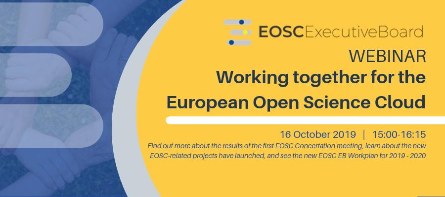 Webinar - Working together for the European Open Science Cloud