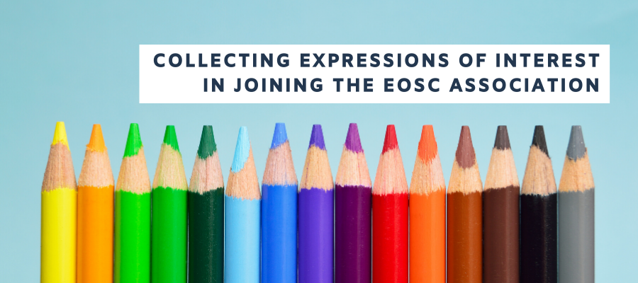 Collecting expressions of interest in joining the EOSC Association
