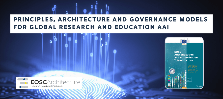 EOSC AAI final report: principles, architecture and governance models for a global research and education AAI